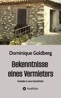 Titel: "Bekenntnisse eines Vermieters" von Dominique Goldberg. Illustration eines alten Hauses aus Stein.