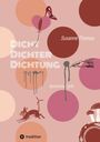 Susanne Thomas: Dicht Dichter Dichtung, Buch