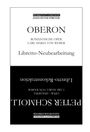 Text: "WERKSTATT-EDITION HANS-PETER FÖRSTER OBERON ROMANTISCHE OPER CARL MARIA VON WEBER Libretto-Neubearbeitung PETER SCHMOLL."