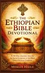 Text: The Ethiopian Bible Devotional. A 30-Day Journey... Tradition. Meklit Haile. Illustration eines verzierten Altars.