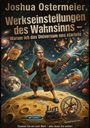 Joshua Ostermeier: Werkseinstellungen des Wahnsinns, Buch