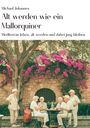 Michael Johannes: Alt werden wie ein Mallorquiner, Buch