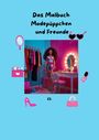 Elise Sinclair: Malbuch das Modepüppchen für die Größeren und Erwachsene, Buch