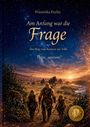 Titel: "Am Anfang war die Frage". Drei Jäger in Fellkleidung beobachten Mammuts. Ein Säbelzahntiger lauert im Gebüsch.