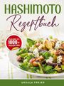 "Hashimoto Rezeptbuch", "Zugang zu 1000+ Rezepten", "Ursula Freier". Ein Salat mit Pilzen und Blauschimmelkäse.