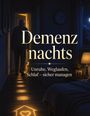 Dominik Mikulaschek: Demenz nachts, Buch