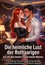 "Die heimliche Lust der Rothaarigen" steht in großen Buchstaben. Zwei Personen stehen sich nah. Der Raum ist romantisch dekoriert.