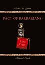 "Pact of Barbarians", "Rainer W. Grimm", "LEG. XVIII", "Historical Novelle". Römischer Standard auf schwarzem Hintergrund.