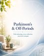 „Parkinson's & Off-Periods. Daily planning, stress reduction, practical strategies.“ Raum mit Pflanze und Tasse.