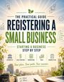 Dominik Mikulaschek: Registering a Small Business - The Practical Guide, Buch