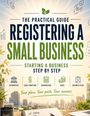 Dominik Mikulaschek: Registering a Small Business - The Practical Guide, Buch
