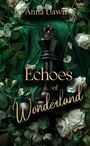 Anna Dawn: Echoes of Wonderland, Buch