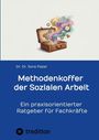 Dr. Dr. Sora Pazer, Methodenkoffer der Sozialen Arbeit, Ein praxisorientierter Ratgeber für Fachkräfte. Illustration: Koffer.