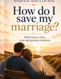 "How do I save my marriage? Paths back to love, trust and genuine closeness." Paar auf einer Bank blickt auf Sonnenuntergang am Meer.