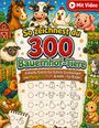 "So zeichnest du 300 Bauernhof-Tiere", einfache Anleitungen, illustration mit Bauernhoftieren und Schritt-für-Schritt-Zeichnungen.