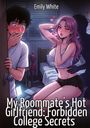 Buchtitel: „My Roommate's Hot Girlfriend: Forbidden College Secrets“. Junge schaut schockiert in ein Zimmer, Frau mit Herzgesten.
