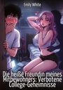 "Die heiße Freundin meines Mitbewohners: Verbotene College-Geheimnisse." Eine Illustration mit einem überraschten Mann und einer Frau.