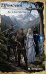 „Elfenreich: Das Schwert des Vaters“ – Fantasy-Illustration mit vier Figuren in einer bergigen Landschaft.