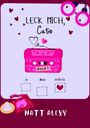 "LECK MICH, Cato", "Band 1", Optionen "Ja", "Nein", "Vielleicht" mit Herz. Rosa Kassette, Handschellen, Kondome. "NATT ALEXY".