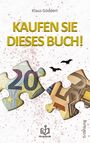 Klaus Göddert: Kaufen Sie Dieses Buch1, Buch