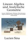 Lucien Sina: Lineare Algebra und Analytische Geometrie, Buch