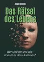 „Das Rätsel des Lebens. Wer sind wir und wie konnte es dazu kommen?“ steht über einer Maske aus Puzzlestücken.