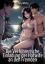 Emily White: Die Verführerische Einladung der Hotwife an den Fremden, Buch