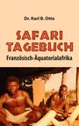 Text: Dr. Karl B. Otto, SAFARI TAGEBUCH, Französisch-Äquatorialafrika. Zwei Männer sitzen draußen neben großen Stoßzähnen.