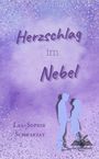 Lea-Sophie Schwarzat: Herzschlag im Nebel, Buch