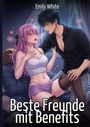Emily White: Beste Freunde mit Benefits, Buch