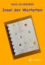 Nico Schreiber: Insel der Wortarten, Buch