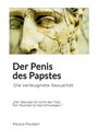 Paulus Paulsen: Der Penis des Papstes, Buch