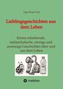 „Lieblingsgeschichten aus dem Leben“ von Inge Diesel-Voß. Illustration: Glücklicher Marienkäfer, Taschenlampe, Staubsauger, Flasche.