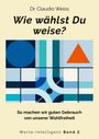 "Wie wählst Du weise?" oben, darunter geometrische Muster in Blau und Orange. Unten: "Werte-Intelligenz Band 2".