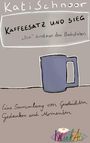 "Kaffeepott auf grauem Tisch, Text: Kaffeekunst und Gedanken. Überschrift, Untertitel, stilisierte Illustration, Signatur."