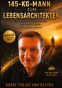 "145-KG-MANN ZUM LEBENSARCHITEKTEN. Dein Weg beginnt in dir selbst." Ein lächelnder Mann, goldener Himmel, Person im Sonnenuntergang.