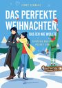 "Das perfekte Weihnachten, das ich nie wollte" von Jenny Schwarz. Zwei Personen im Wintermantel; eine trägt einen Schneeanzug.