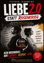 Titel: "LIEBE 2.0 STATT ROSENKRIEG" von Stephan Johanning. Ein Paar steht Rücken an Rücken, getrennt durch einen Riss. Oben: Streit, Vorwürfe. Unten: Klarheit, Respekt. Logo unten.