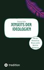 "Jenseits der Ideologien" von Thomas Kühn. Dunkelgrüner Hintergrund, rosa Blattillustration oben rechts.