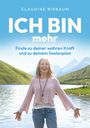 Claudine Birbaum: ICH BIN mehr, Buch