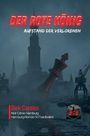 „Der Rote König: Aufstand der Verlorenen“, „Dirk Carolus, Noir Crime Hamburg“, rote Schachfigur vor Hamburger Wahrzeichen.