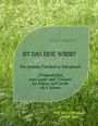 Text: "BRITTA GAEDECKE IST DAS EINE WIESE? Der jüdische Friedhof in Schupbach. Ortsgeschichte zum Lesen und Vorlesen für Kleine und Große ab 6 Jahren. 800 Jahre Schupbach (2027), Heft 1." Hintergrund: Grüne Wiese.