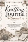 "Knitting Journal Planner" und weitere Typenbezeichnungen, umgeben von Strickzubehör, Tasse und Notizbuch mit dem Text: "Knit. Relax. Repeat."