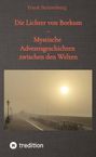 "Die Lichter von Borkum - Mystische Adventsgeschichten zwischen den Welten." Nebelige Promenade mit Sonne.