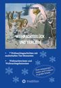 "WEIHNACHTSGLÜCK UND TIERLIEBE" von Sigrid E. Günther. Illustration mit Rehen im Schnee, Mensch auf Schlitten.