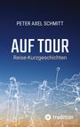 PETER AXEL SCHMITT, AUF TOUR, Reise-Kurzgeschichten. Illustration von zwei Wanderern in den Bergen bei Dämmerung.