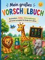 S&L Inspirations-Lounge: Mein großes Vorschulbuch, Buch
