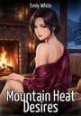 Emily White: Mountain Heat Desires, Buch