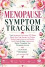 "Menopause Symptom Tracker." Blumenmuster mit großen, rosa Blüten und grünen Blättern, zart arrangiert.