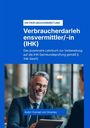 Conrad von Gruenau: Der § 34k GewO Verbraucherdarlehensvermittler (IHK), Buch